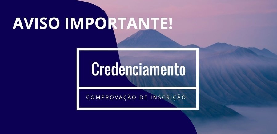 Credenciamento: Aviso importante!